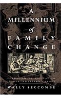 A Millennium of Family Change