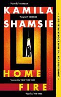 Home Fire: WINNER OF THE WOMEN PRIZE FOR FICTION 2018
