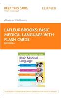 Basic Medical Language with Flash Cards Elsevier eBook on Vitalsource (Retail Access Card)