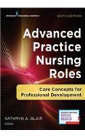 Advanced Practice Nursing Roles