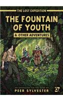 The Lost Expedition: The Fountain of Youth & Other Adventures