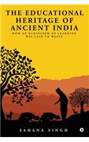 Educational Heritage of Ancient India