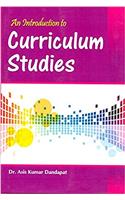 Introduction to Curriculum Studies