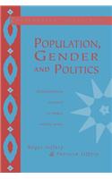 Population, Gender and Politics