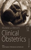 Mudaliar And Menon'S Clinical Obstetrics