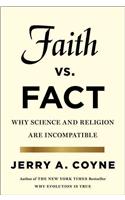 Faith Versus Fact