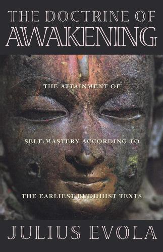 The Doctrine of Awakening: The Attainment of Self-Mastery According to the Earliest Buddhist Texts(3rd Grade)