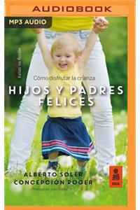 Hijos Y Padres Felices