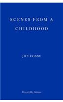 Scenes from a Childhood