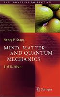 Mind, Matter and Quantum Mechanics