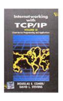 Internetworking With Tcp/Ip: Client-Server Programming And Applications (Bsd Socket Version With Ansi C), 2Nd Ed., Vol. Iii