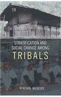 Stratification and Social Change Among Tribals