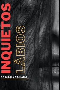 Lábios Inquietos