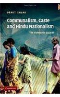 Communalism, Caste And Hindu Nationalism: The Violence In Gujarat