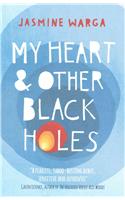 My Heart and Other Black Holes