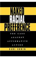 Naked Racial Preference