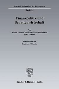 Finanzpolitik Und Schattenwirtschaft