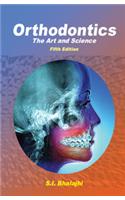Orthodontics: The Art And Science