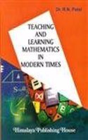 Teaching & Learning Mathematics In Modern Times