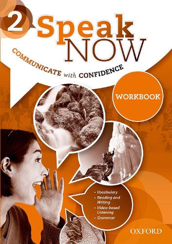 Speak Now: 2: Workbook