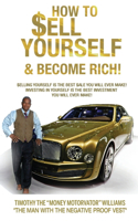 How to Sell Yourself & Become Rich