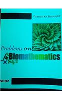 Problems on Biomathematics