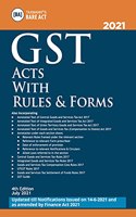 Taxmann's GST Acts with Rules & Forms - Compilation of Amended, Updated & Annotated text of the GST Act(s) & Rules along with Forms