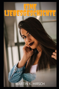 Eine Liebesgeschichte
