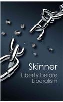 Liberty before Liberalism