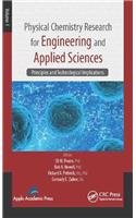 Physical Chemistry Research for Engineering and Applied Sciences, Volume One