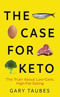 The Case for Keto