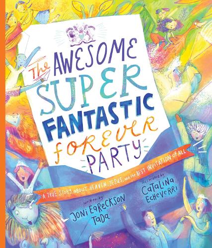 Awesome Super Fantastic Forever Party Storybook