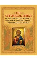 Universal Bible of the Protestant, Catholic, Orthodox, Ethiopic, Syriac, and Samaritan Church