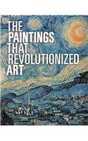 Paintings That Revolutionized Art
