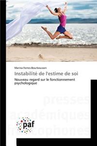 Instabilité de l'Estime de Soi
