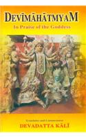Devimahatmayam: In the Praise of the Goddess