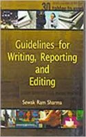 Guidelines for Writing, Reporting and Editing