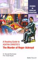 A Reading Guide to Agatha Christie's The Murder of Roger Ackroyd
