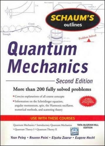 Quantum Mechanics (Schaum's Outline Series)