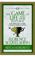 Game of Life and How to Play It (Condensed Classics)