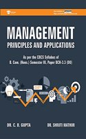 MANAGEMENT: PRINCIPLES AND APPLICATIONS