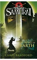 The Ring of Earth (Young Samurai, Book 4)