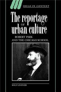 The Reportage of Urban Culture