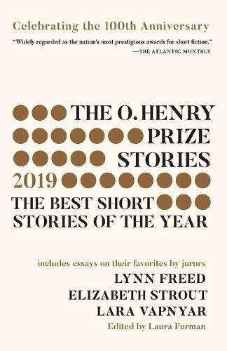 O. Henry Prize Stories 100th Anniversary Edition (2019)