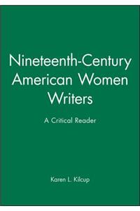 Nineteenth-Century American Women Writers