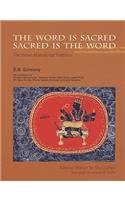 The Word Is Sacred, Sacred Is the Word: The Indian Manuscipt Tradition