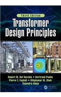 Transformer Design Principles, Third Edition