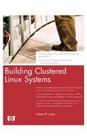 Building Clustered Linux Systems