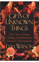 Gifts of Unknown Things