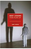 Grief Lessons